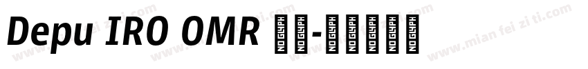 Depu IRO OMR 下载字体转换